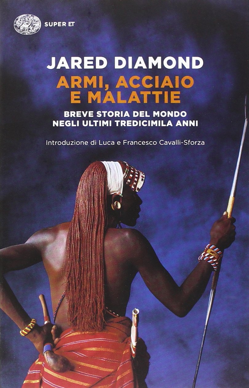 Armi, Acciaio e Malattie