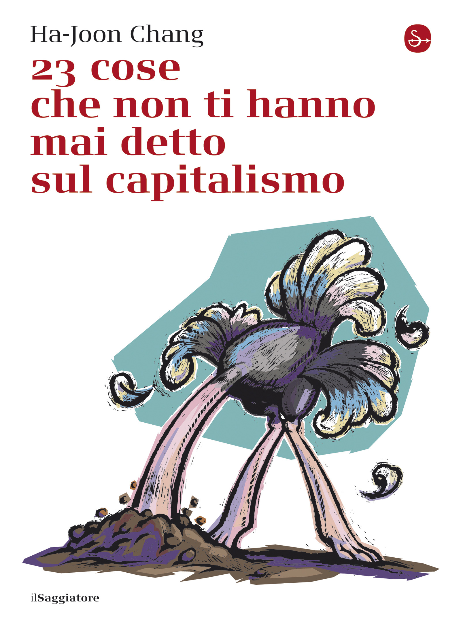 23 Cose che Non Ti Dicono sul Capitalismo