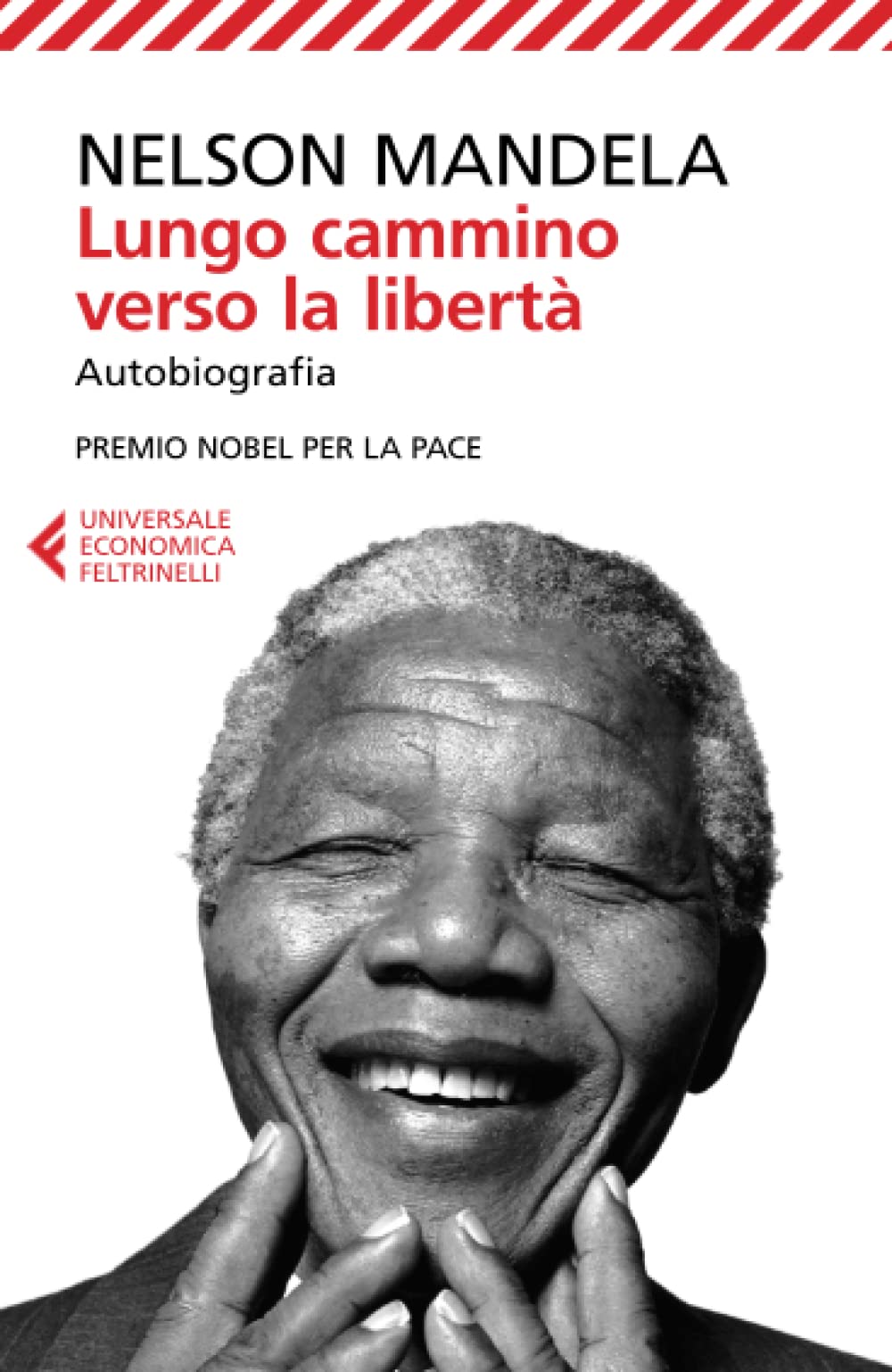 Il Lungo Cammino verso la Libertà